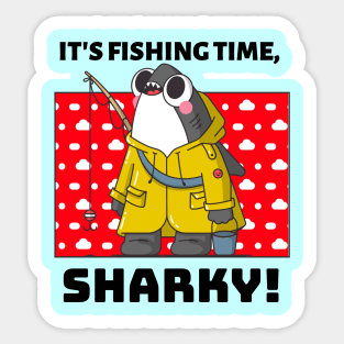 It's Fishing Time, Sharky Sticker